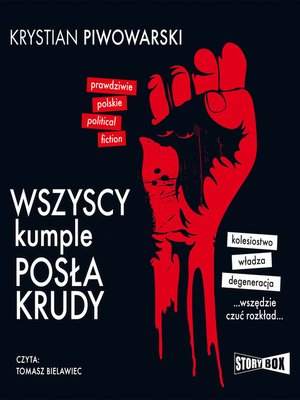 cover image of Wszyscy kumple posła Krudy